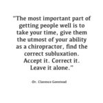 Dr. Gonstead Said it Best!